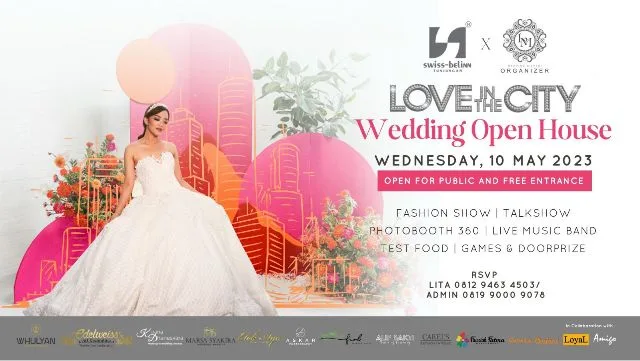 Flyer LOVE IN THE CITY Wedding Open House di Hotel Swiss-Belinn Tunjungan
